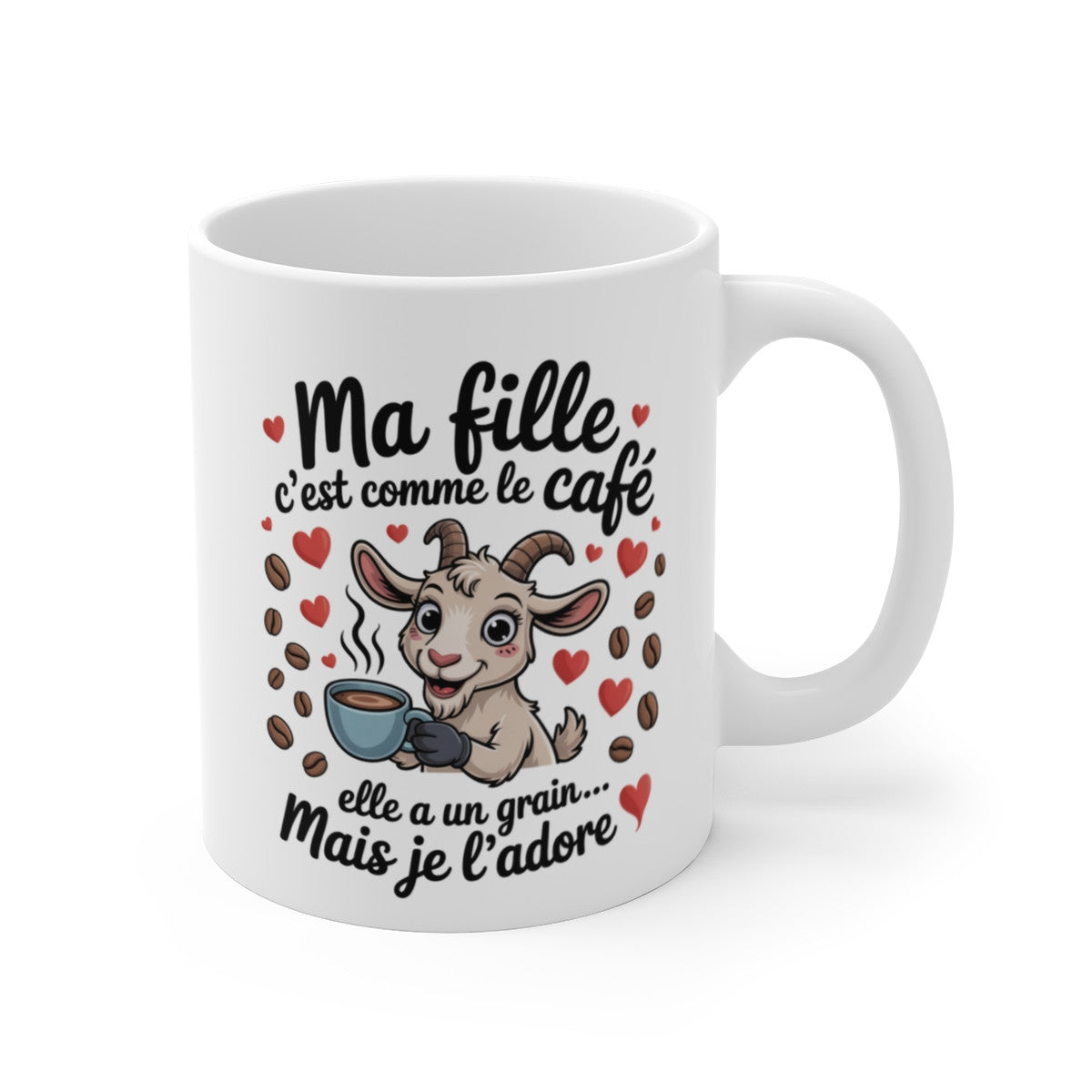 Tasse Ma Fille Humoristique – Mug Chèvre et Café – Cadeau Original Enfant Fille Famille Amusant 325ml