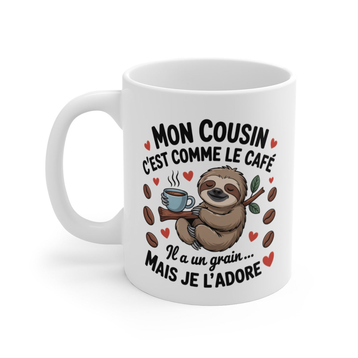 Tasse Mon Cousin Paresseux – Mug Drôle et Mignon Café – Cadeau Famille Original Amusant 325ml