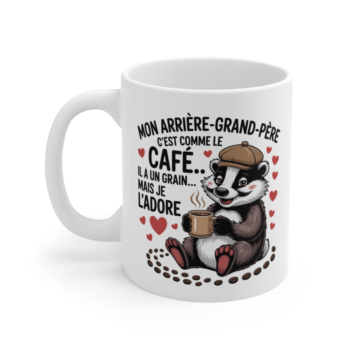Tasse Mon Arrière-Grand-Père – Mug Café Blaireau Rigolo – Cadeau Drôle Famille Aîné Papi 325ml