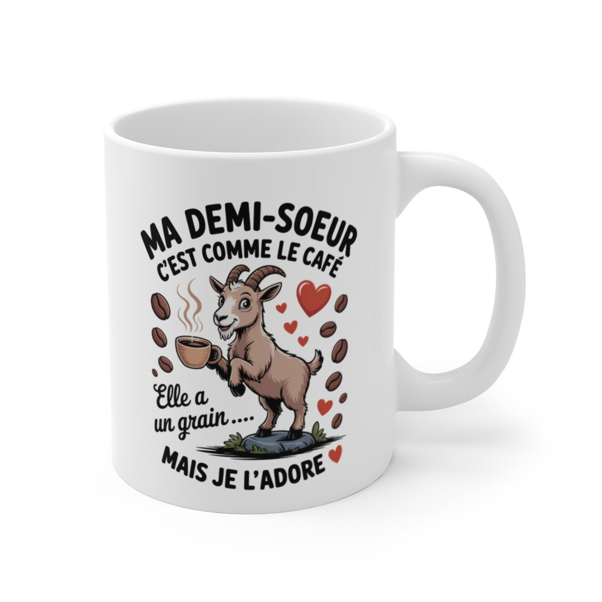 Tasse Demi-Sœur Chèvre – Mug Humour Famille Café – Cadeau Marrant Fille Animaux Original 325ml