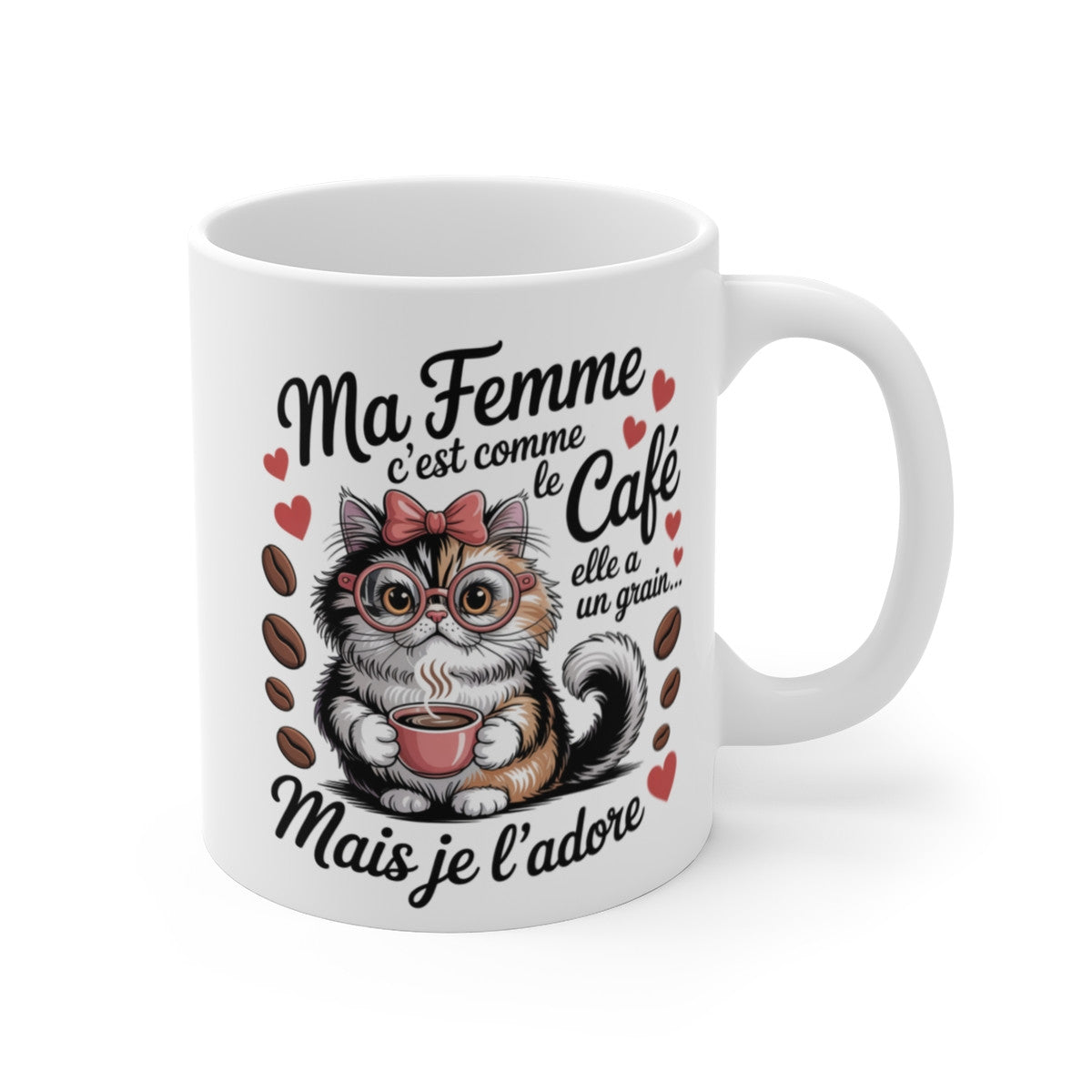 Tasse Ma Femme Comme le Café – Mug Chat Drôle et Amour – Cadeau Humour Épouse Original 325ml