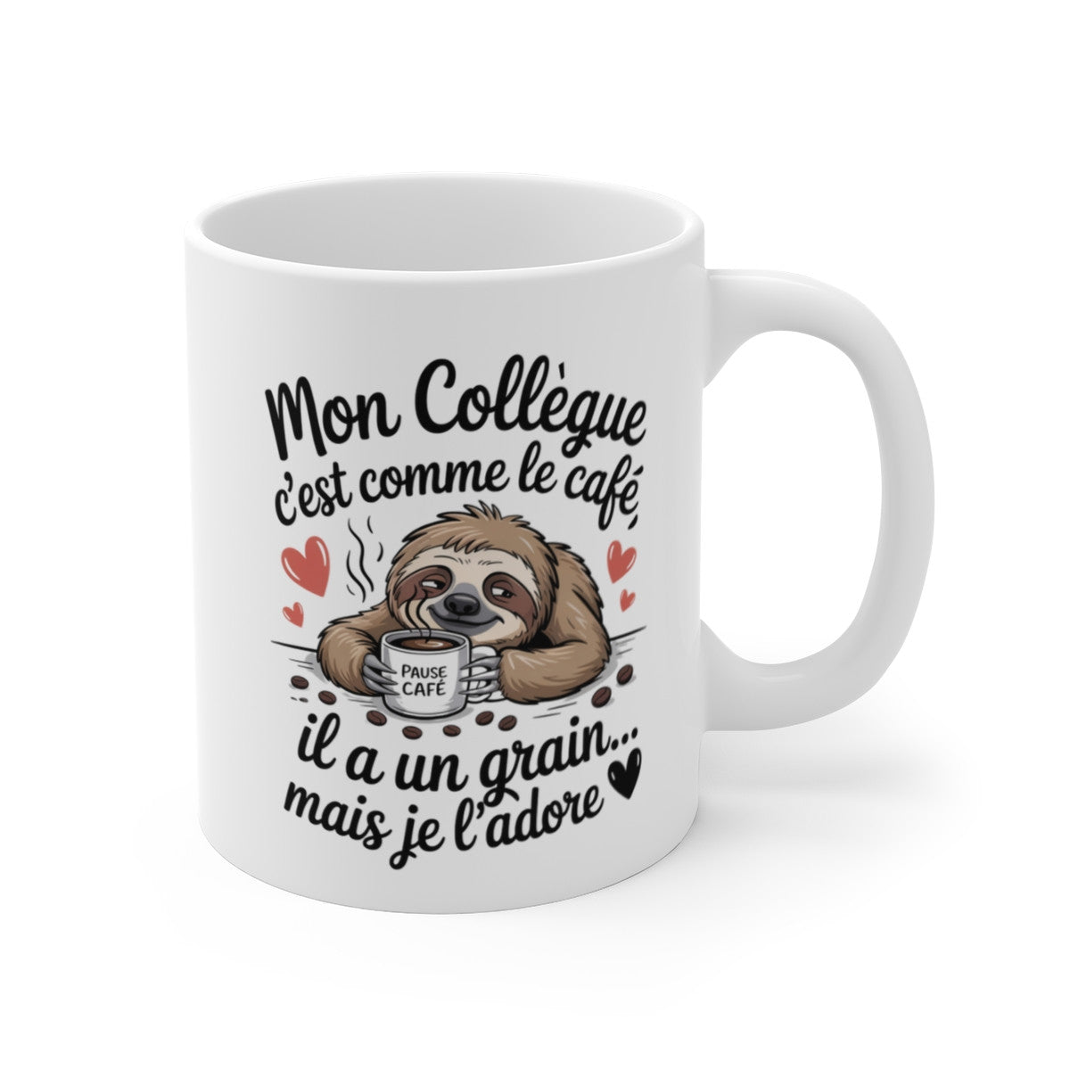 Tasse Humour Collègue Paresseux – Mug Café Rigolo Bureau – Cadeau Original Coworker Amusant 325ml