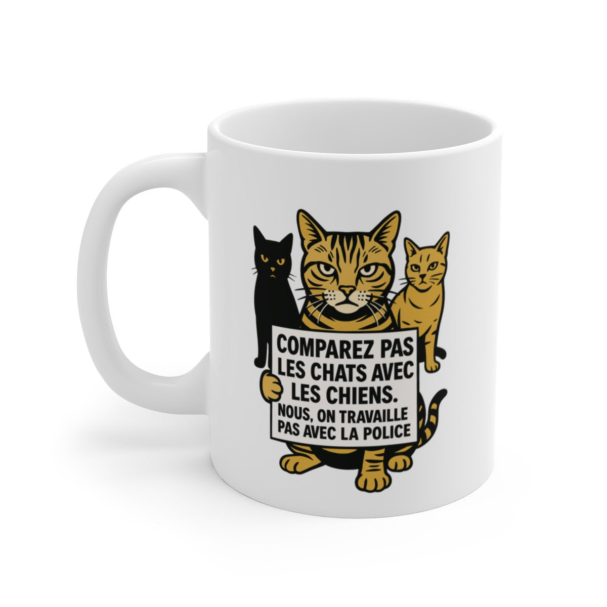 Tasse Chat Humour Noir – Mug Drôle Antipolice Citation Féline – Cadeau Original Design Rebelle 325ml