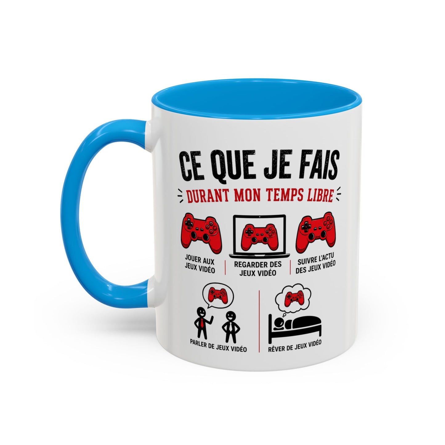 Mug Gamer Humour – Ce Que Je Fais Durant Mon Temps Libre – Tasse Jeux Vidéo Drôle Cadeau Original Céramique 325ml