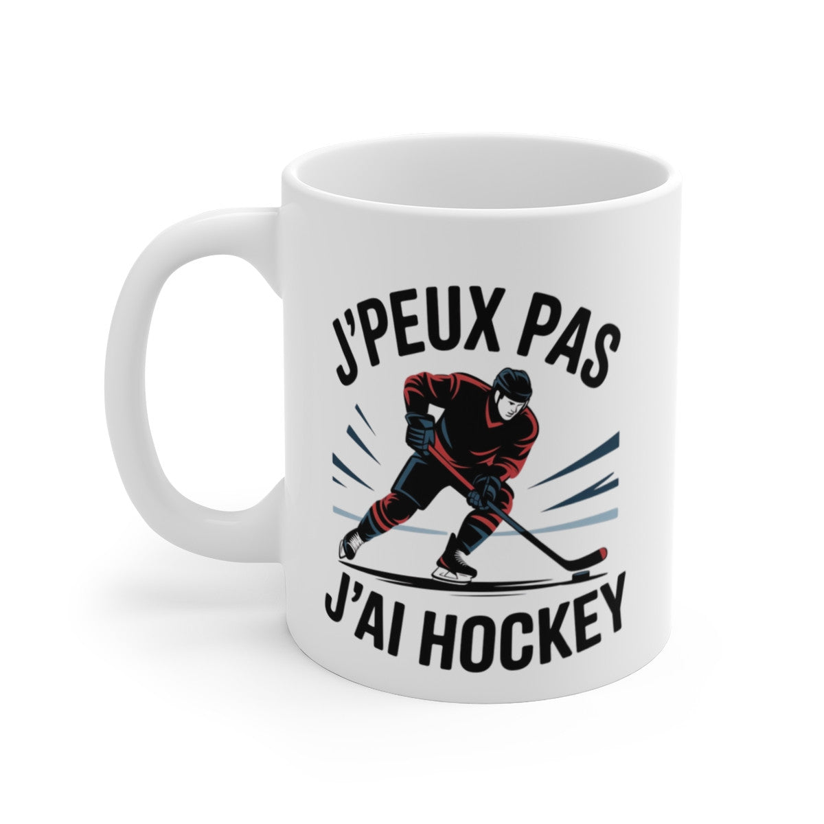 Mug J’peux Pas J’ai Hockey – Tasse Joueur Glace Patin – Design Sportif Céramique 325ml