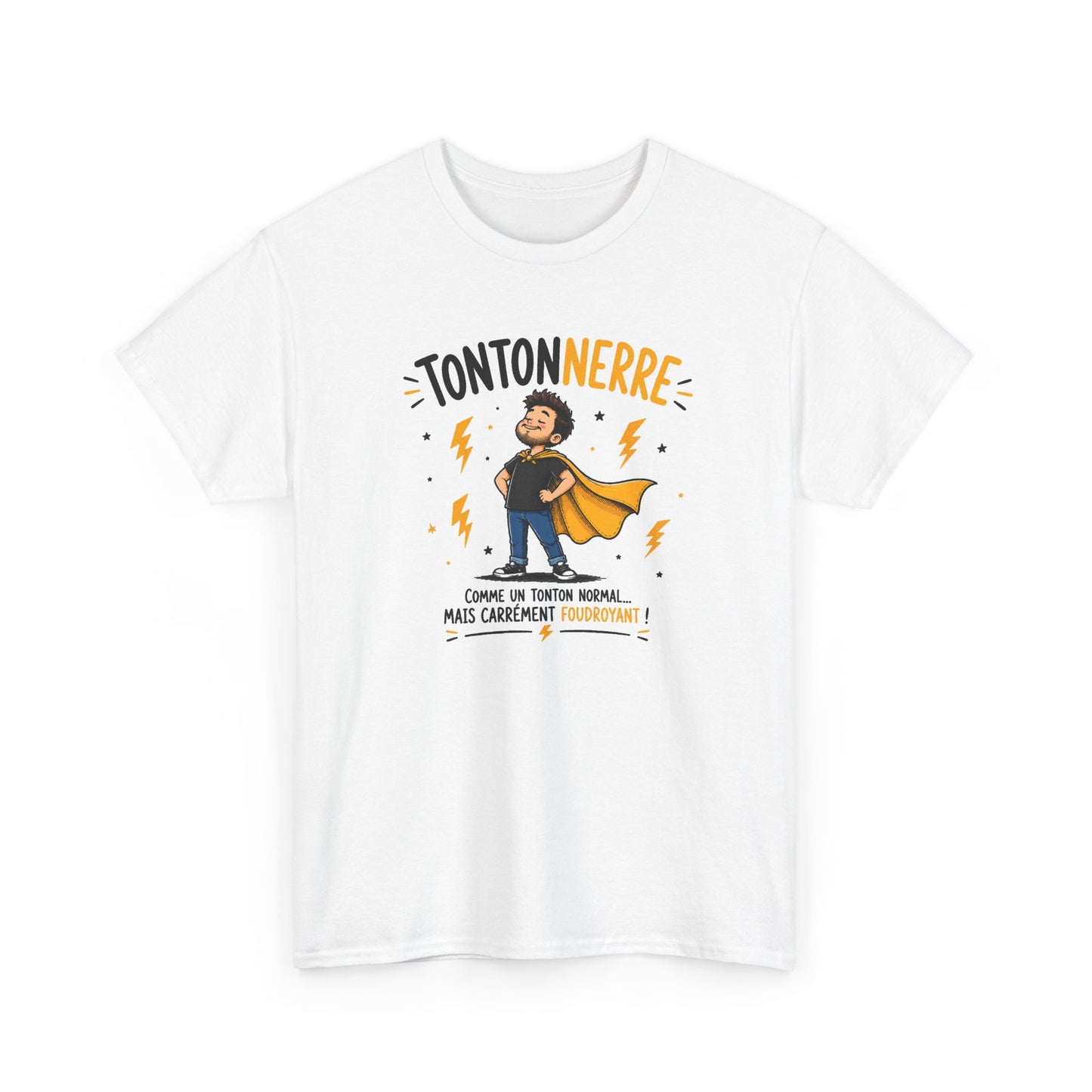 Tee Shirt Tonton Homme – Tontonnerre Comme un Tonton Normal Mais Carrément Foudroyant – T-Shirt Humour Cadeau Original