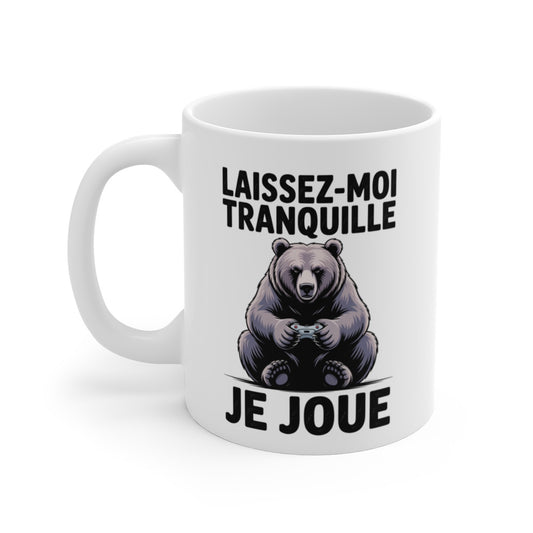 Tasse Ours Gamer – Mug Laissez-Moi Tranquille Je Joue – Cadeau Drôle Geek pour Homme ou Femme