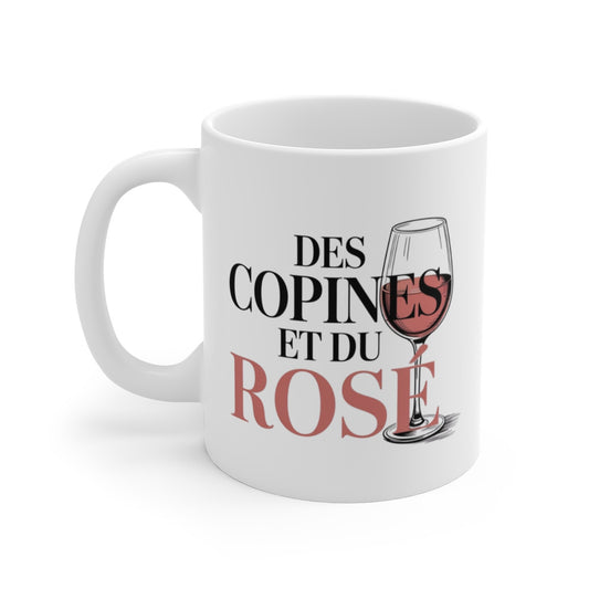 Tasse Vin Rosé entre Copines – “Des Copines et du Rosé” – Cadeau Femme Amie Soirée