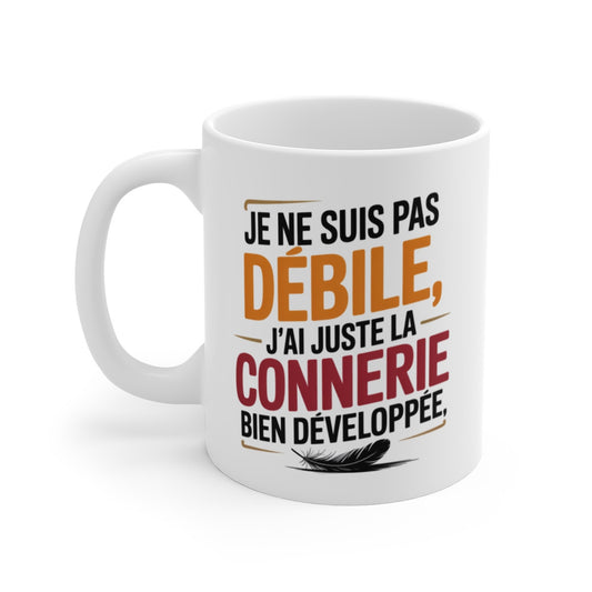 Mug Humour Noir – “Je ne suis pas débile” – Citation Provocante et Drôle – Tasse Céramique 325ml