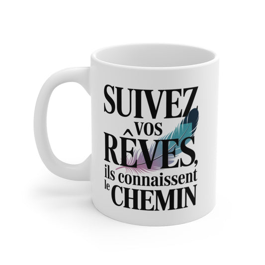 Mug Suivez Vos Rêves – Citation Inspirante & Plume Pastel – Tasse Poétique en Céramique 325ml