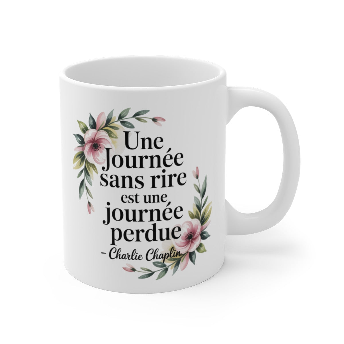 Mug Citation Charlie Chaplin – “Une Journée sans Rire” – Floral Poétique – Tasse Céramique 325ml