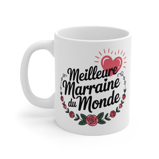 Mug Marraine Exceptionnelle – “Meilleure Marraine du Monde” – Design Cœur & Fleurs – Tasse Céramique 325ml