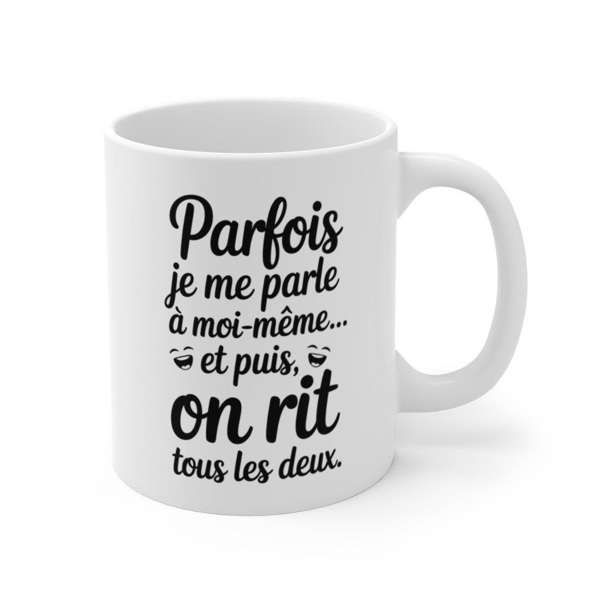 Mug Humour Intérieur – “Je me parle à moi-même” – Phrase Drôle & Tendresse – Tasse Céramique 325ml