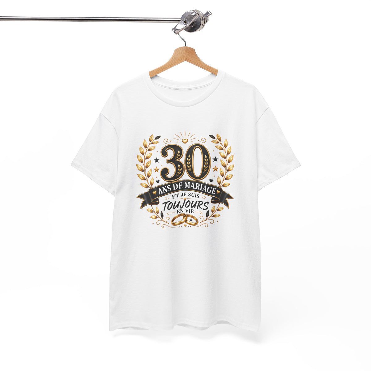 Tee Shirt 30 Ans de Mariage Homme Femme – Toujours en Vie – T-Shirt Humour Anniversaire de Mariage Couple Cadeau Original