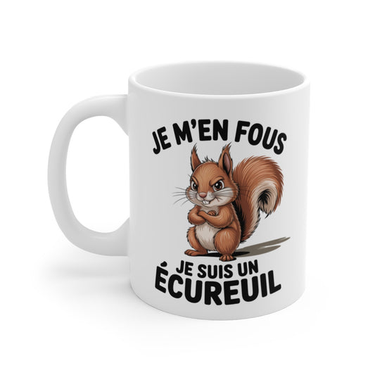 Mug Écureuil Grognon – “Je m’en fous, je suis un écureuil” – Humour Animalier – Tasse Céramique 325ml
