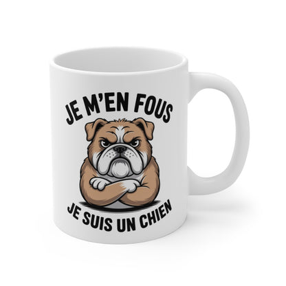 Tasse Chien Drôle 325ml – Mug “Je m’en fous je suis un chien” –