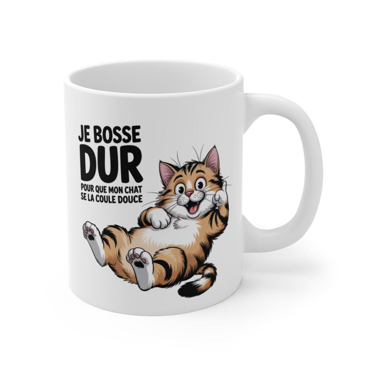 Mug Chat Fainéant – “Je bosse dur pour que mon chat se la coule douce” – Humour Félin