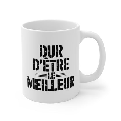 Mug Citation “Dur d’être le Meilleur” – Design Vintage Noir – Cadeau Motivation ou Humour