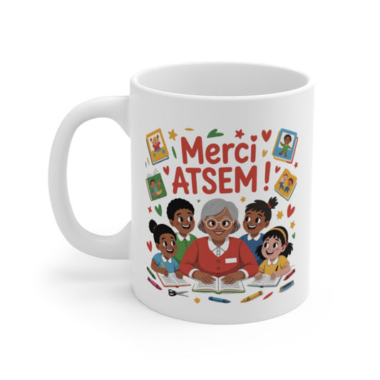 Mug Merci ATSEM – Cadeau de Fin d’Année Scolaire – Illustration Enfants