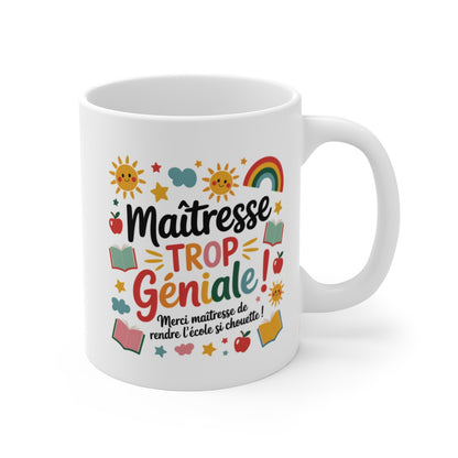 Mug Maîtresse Trop Géniale – Cadeau Coloré Fin d’Année – Soleil, Arc-en-ciel, Livres