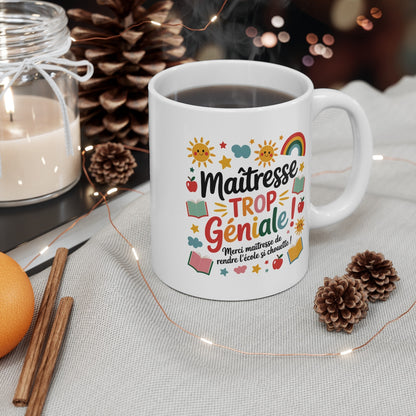 Mug Maîtresse Trop Géniale – Cadeau Coloré Fin d’Année – Soleil, Arc-en-ciel, Livres