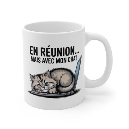 Mug Télétravail Chat – En Réunion mais avec mon Chat – Cadeau Geek Félin Humour
