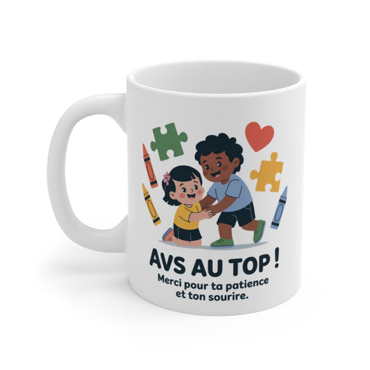 Tasse AVS au Top – Merci pour ta Patience et ton Sourire – Cadeau École Maternelle
