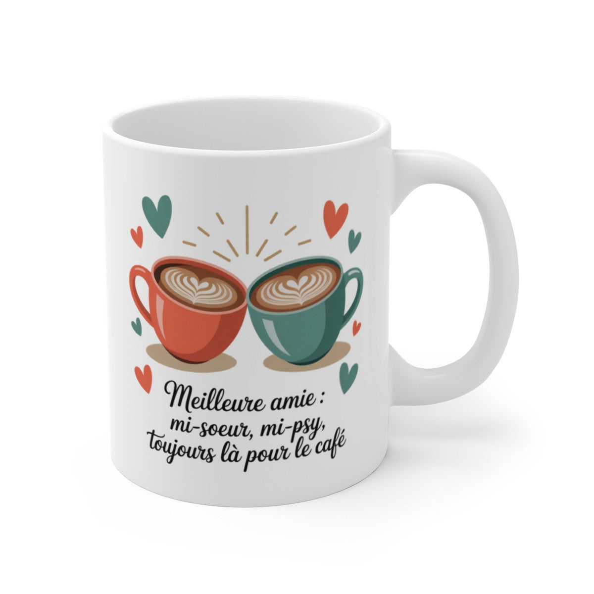 Tasse Cappuccino Meilleure Amie – Mi-Sœur, , Toujours là pour le Café