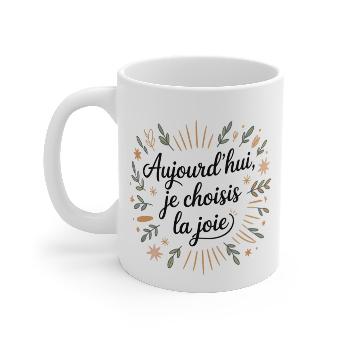 Mug Citation Positive – Aujourd’hui Je Choisis la Joie – Design Nature