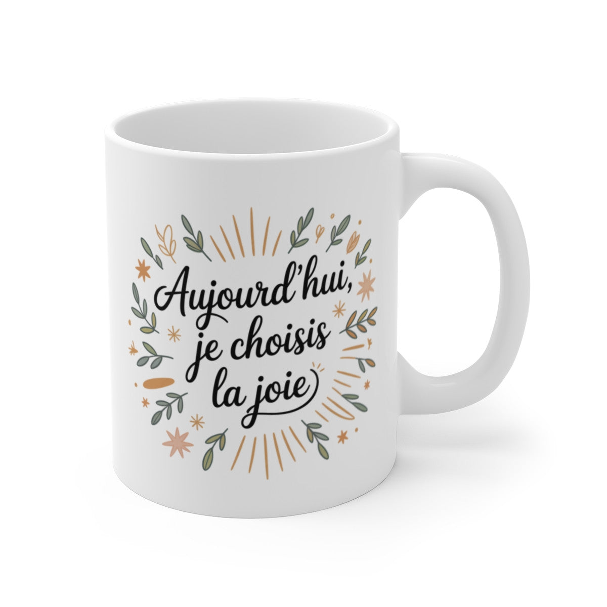 Mug Citation Positive – Aujourd’hui Je Choisis la Joie – Design Nature