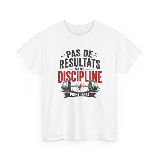 T-Shirt Musculation Discipline – Pas de Résultats Sans Discipline – Tee Shirt Fitness Motivation Gym Adulte Idée Cadeau Sport