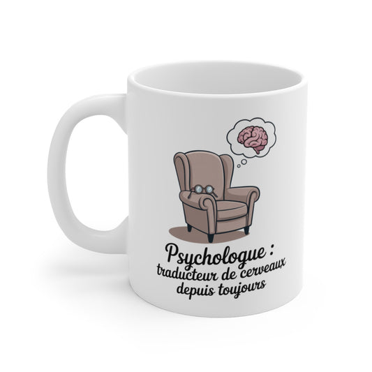 Mug  – Traducteur de Cerveaux – Illustration Humour Thérapie – Cadeau Original Métier