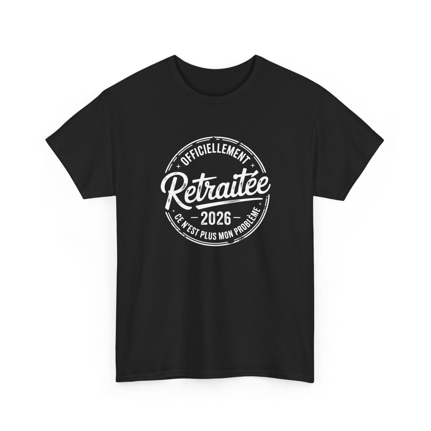 T-Shirt Retraite 2026 Femme – Cadeau Retraitée Humour – Tee Shirt Officiellement Retraitée Noir Blanc Gris