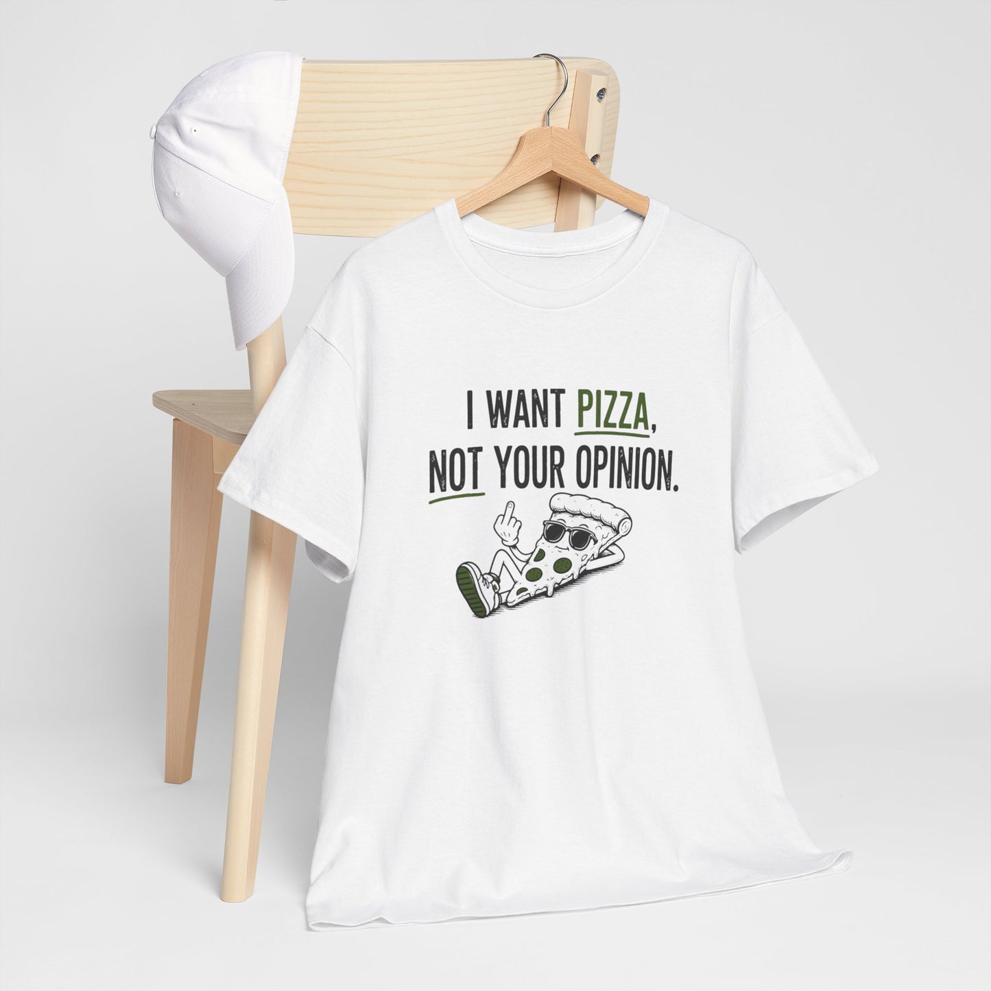 T-Shirt Pizza Humour Homme Femme – I Want Pizza Not Your Opinion – Tee Shirt Drôle Food Amateurs Pizza