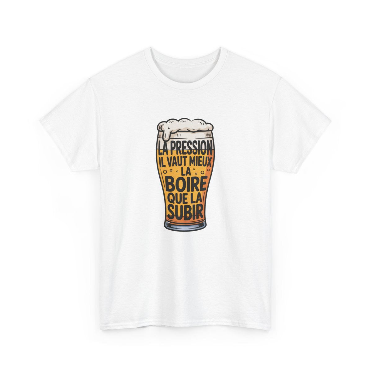 T-shirt Bière Humour Pression – "Il Vaut Mieux La Boire" – Visuel Verre de Bière Rigolo et Décontracté