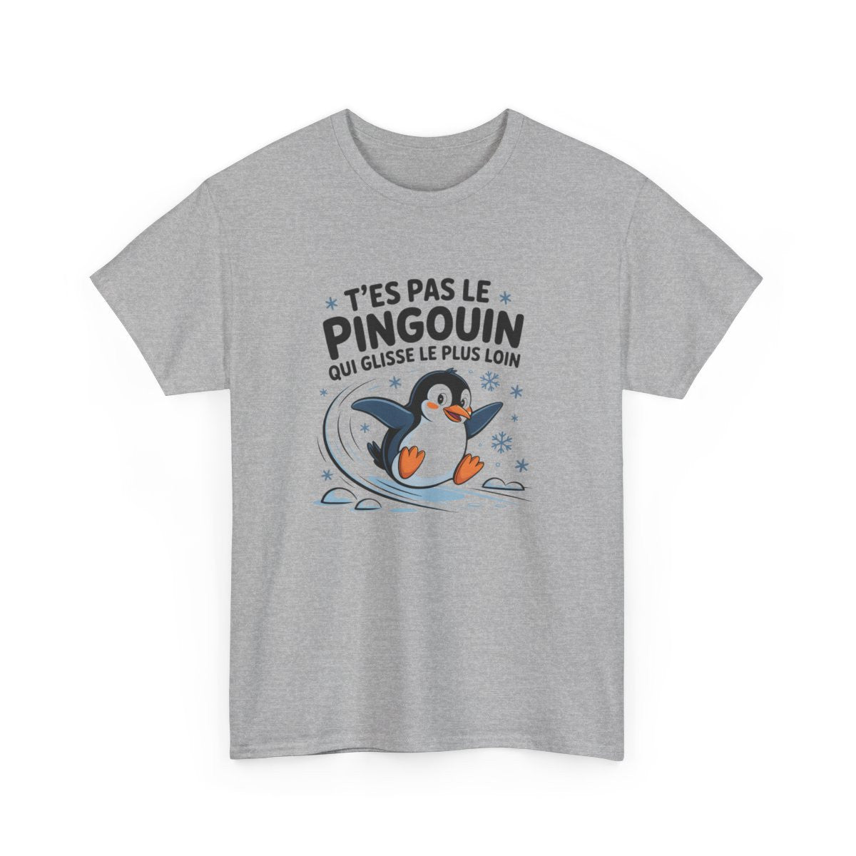 T-shirt Pingouin Humour – "T’es Pas Le Pingouin Qui Glisse Le Plus Loin" – Design Mignon & Moqueur