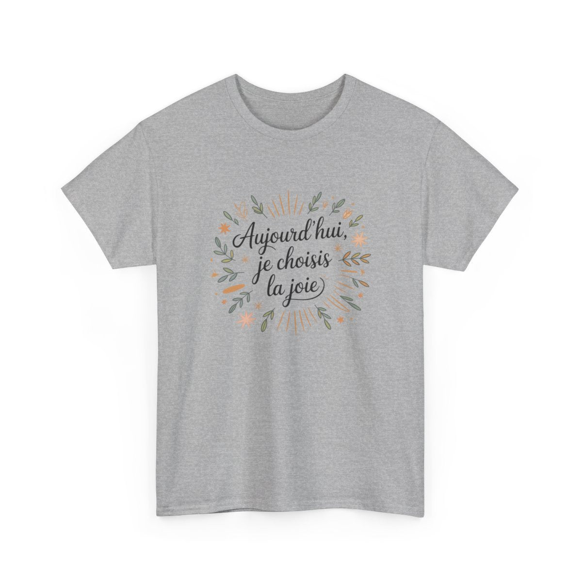 T-shirt Positif Femme – "Aujourd’hui Je Choisis la Joie" – Tee-Shirt Blanc ou Gris Floral Bien-Être