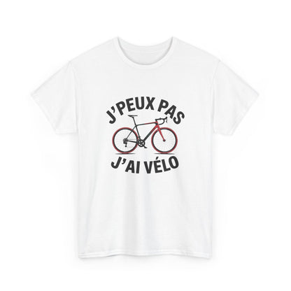 T-shirt Cyclisme – "J’Peux Pas J’Ai Vélo" – Tee-Shirt Humour Sport Vélo Route Blanc Gris Unisexe S à 3XL