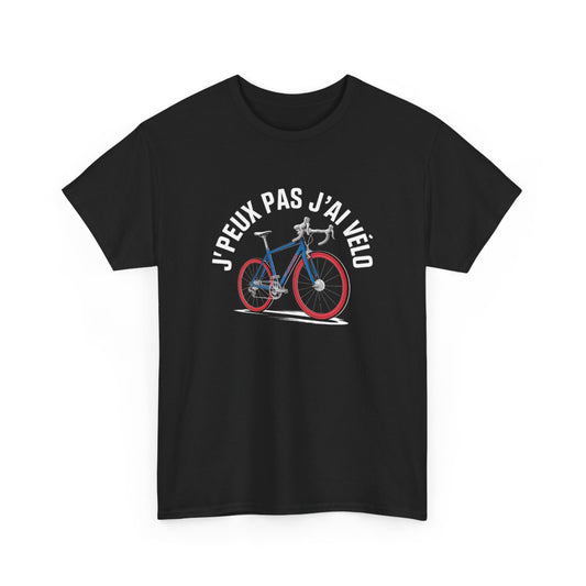 T-shirt Cyclisme Noir – "J’Peux Pas J’Ai Vélo" – Tee-Shirt Vélo Route Drôle Adulte Passion Sport Unisexe S à 3XL