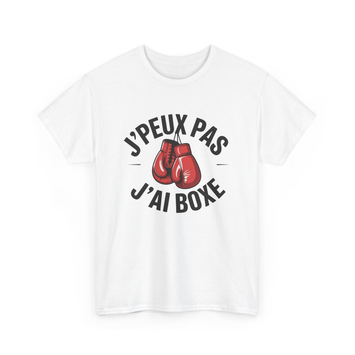 T-shirt Drôle Boxe – "J’Peux Pas J’Ai Boxe" – Tee-Shirt Gants Rouge Blanc Gris Sport Combat Unisexe Adulte S à 3XL