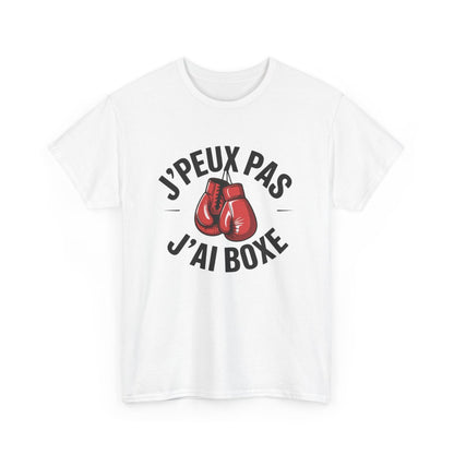 T-shirt Drôle Boxe – "J’Peux Pas J’Ai Boxe" – Tee-Shirt Gants Rouge Blanc Gris Sport Combat Unisexe Adulte S à 3XL