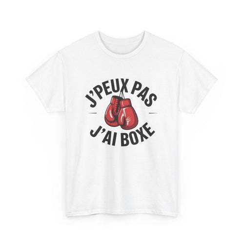 T-shirt Drôle Boxe – "J’Peux Pas J’Ai Boxe" – Tee-Shirt Gants Rouge Blanc Gris Sport Combat Unisexe Adulte S à 3XL