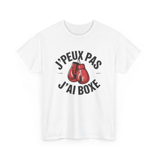 T-shirt Drôle Boxe – "J’Peux Pas J’Ai Boxe" – Tee-Shirt Gants Rouge Blanc Gris Sport Combat Unisexe Adulte S à 3XL
