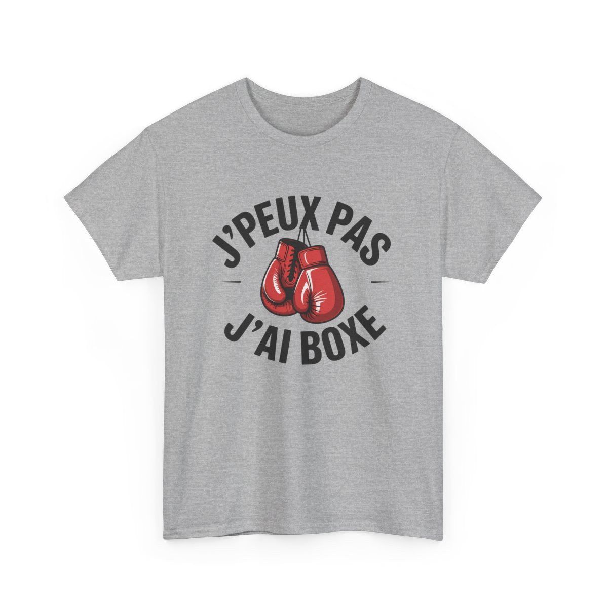 T-shirt Drôle Boxe – "J’Peux Pas J’Ai Boxe" – Tee-Shirt Gants Rouge Blanc Gris Sport Combat Unisexe Adulte S à 3XL