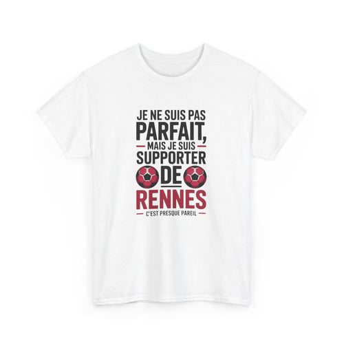 T-shirt Rennes Football – "Je Suis Supporter de Rennes" – Tee-Shirt Blanc Gris Stade Rennais Humour Rouge Noir Adulte S à 3XL