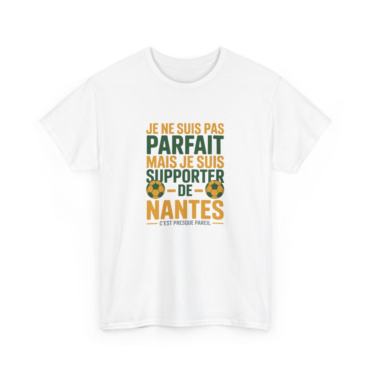 T-shirt Supporter FC Nantes – "Je Suis Supporter de Nantes" – Tee-Shirt Blanc Gris Humour Football Ligue 1 Jaune Vert S à 3XL