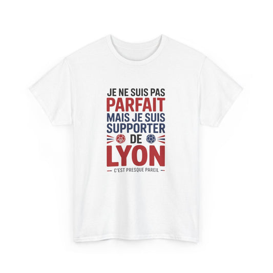 T-shirt Supporter OL Lyon Je Ne Suis Pas Parfait Mais Je Suis SupporterTee Shirt Humour Foot Homme