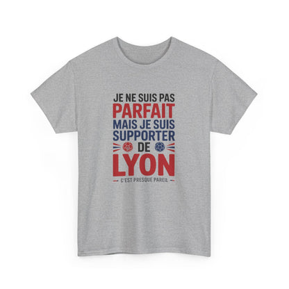T-shirt Supporter OL Lyon Je Ne Suis Pas Parfait Mais Je Suis SupporterTee Shirt Humour Foot Homme