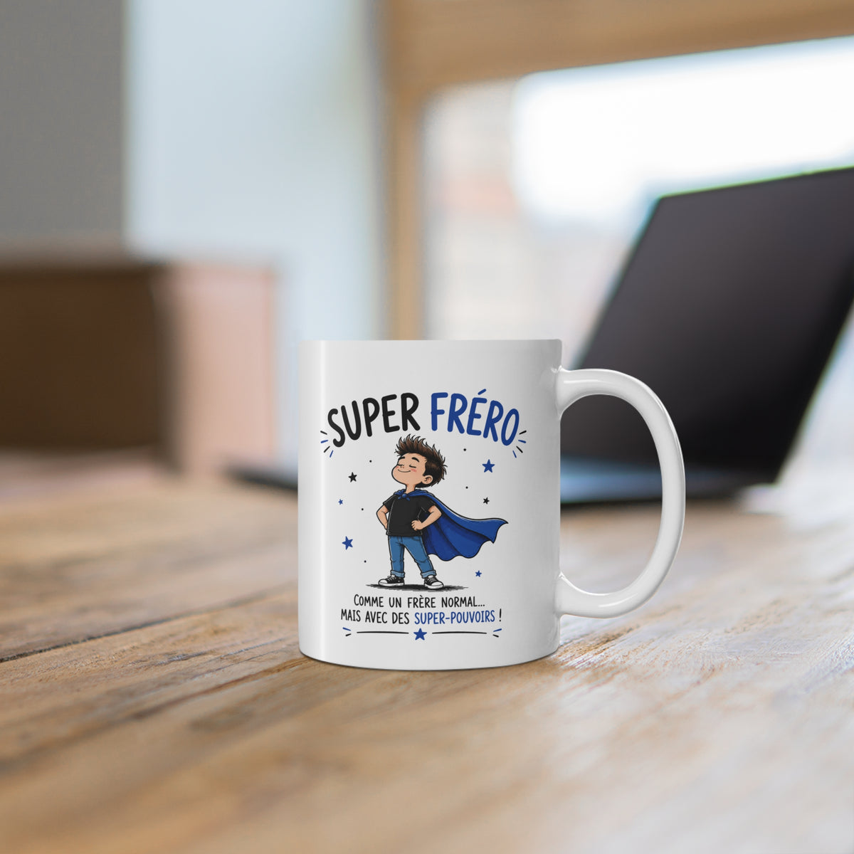 Mug Super Fréro – Comme un Frère Normal Mais Avec des Super-Pouvoirs – Tasse Humoristique pour Frère – Idée Cadeau Originale Anniversaire Noël Famille