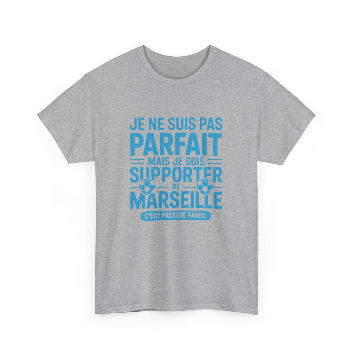 T-shirt Supporter OM Marseille Je Ne Suis Pas Parfait Mais Je Suis Supporter Tee Shirt Humour Foot Homme